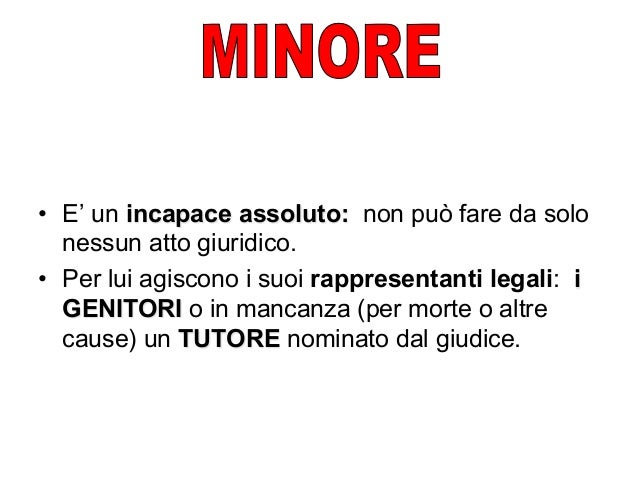 Chi Sono Gli Incapaci Assoluti