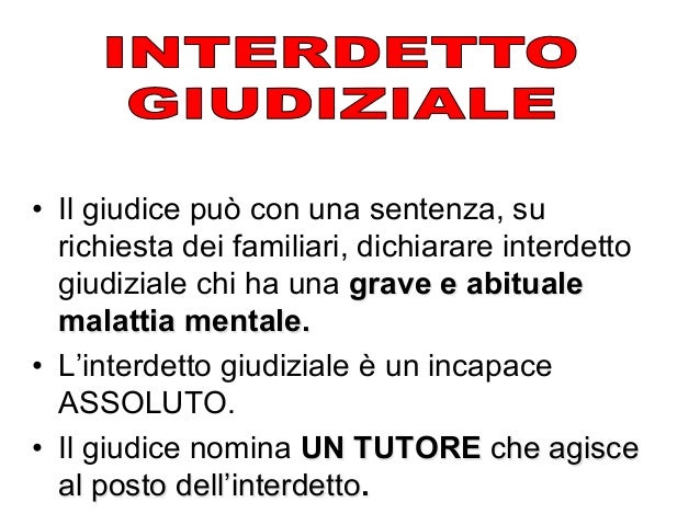 Chi Sono Gli Incapaci Assoluti