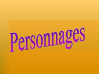 Personnages 