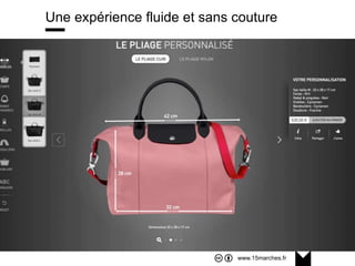 www.15marches.fr
Une expérience fluide et sans couture
 