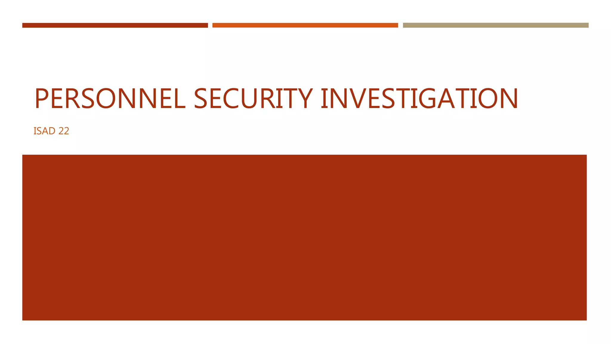 Personnel security investigation | PPTX