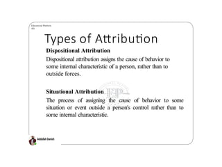 Dispositional Attributes Examples person perception.pptx by ashfaaq ahmed. | PPTX