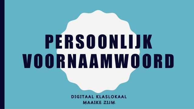 persoonlijk voornaamwoord persoonlijk