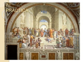 7.
PRÁCTICA.
 
