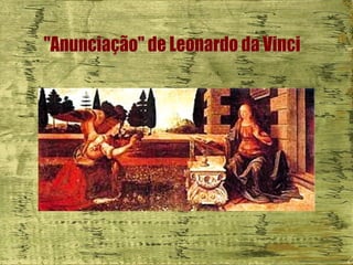 "Anunciação" de Leonardo da Vinci 