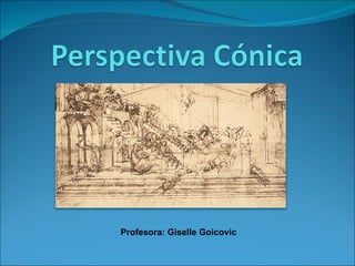 Profesora: Giselle Goicovic 
