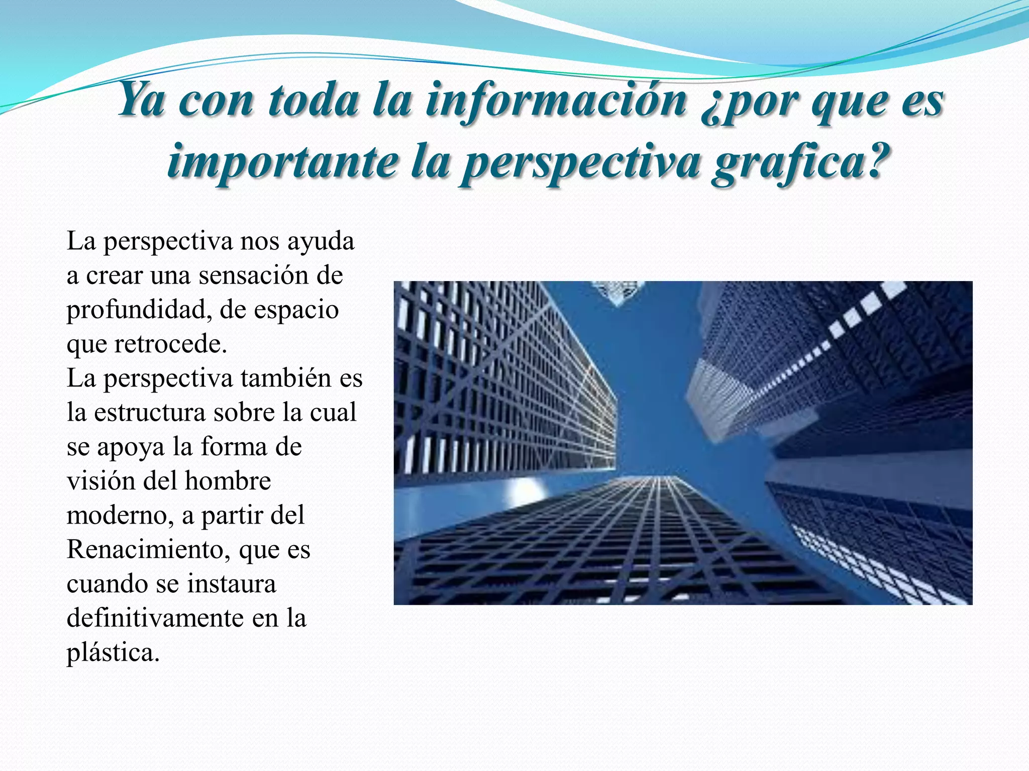 Importancia de la perspectiva gráfica | PPT