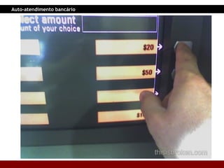 Auto-atendimento bancário 