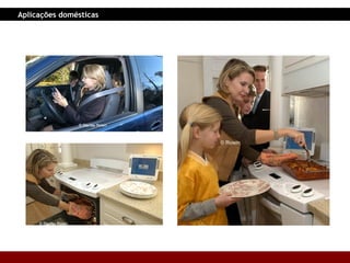 Aplicações domésticas 