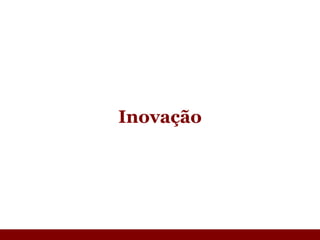 Inovação 