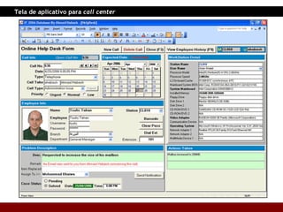 Tela de aplicativo para  call center 