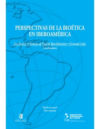 Perspectivas de bioetica en latinoamerica