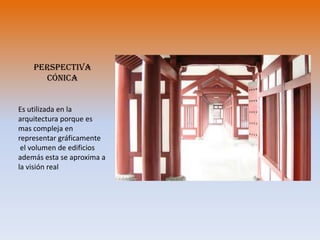 perspectiva  caballeraContiene objetos con deformidades con ejes principales X, Y, Z 