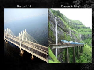BW Sea-Link Konkan Railway 
 