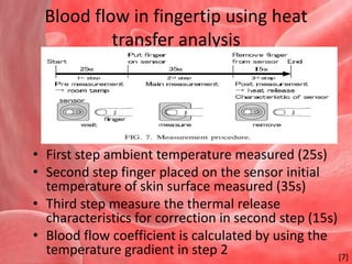Blood flow using thermal analysisArteriola and Venula connected by blood capillaries and AVABlood flow to capillaries controlled by AVATemperature regulation is based on blood flow in capillariesHeat transfer model analysis [7]