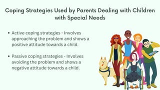 Perspectives of Parents on dealing Children with Special Needs Solh ...