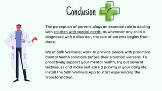Perspectives of Parents on dealing Children with Special Needs Solh ...