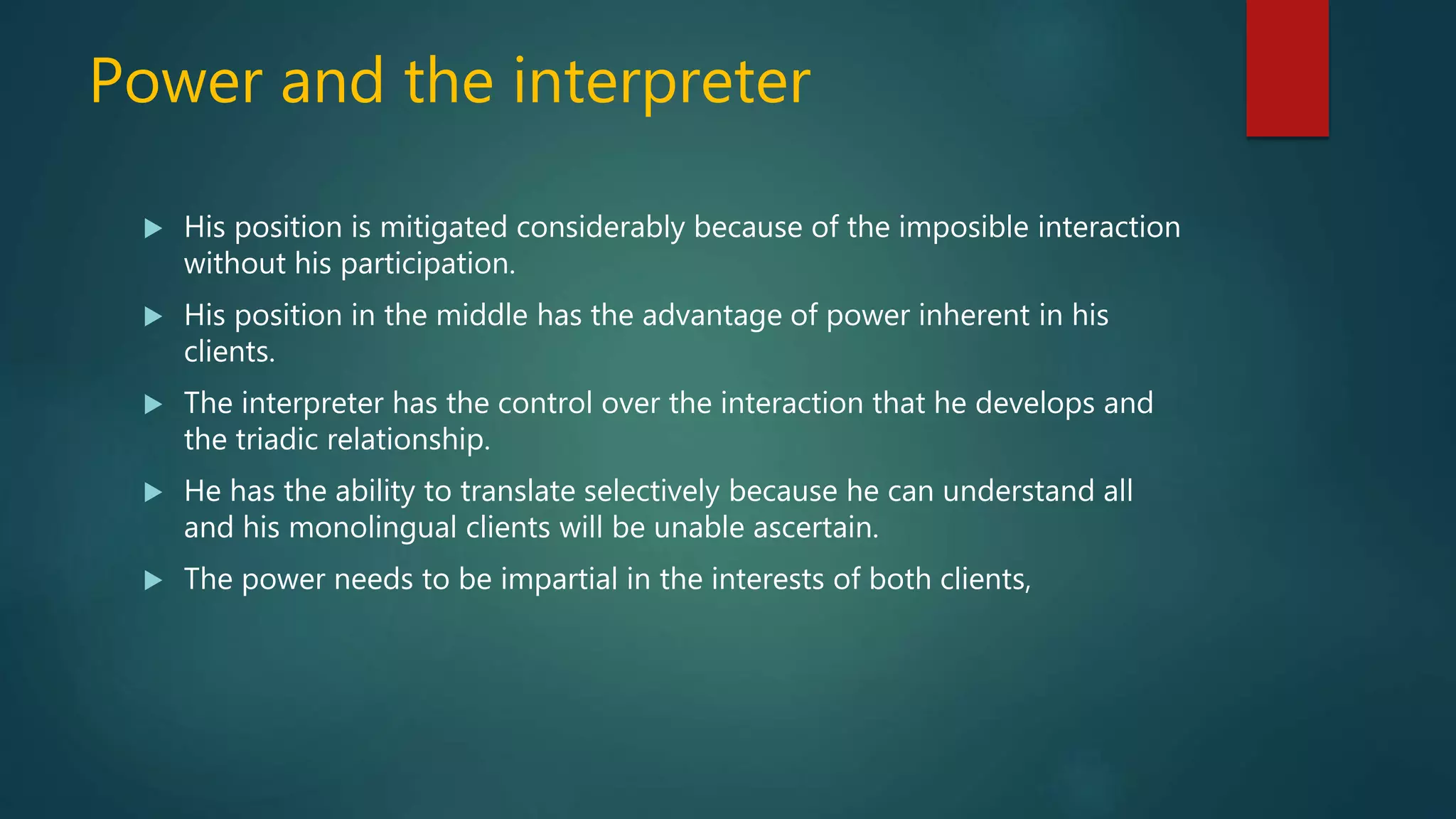 Perspectives on the role of interpreter | PPT