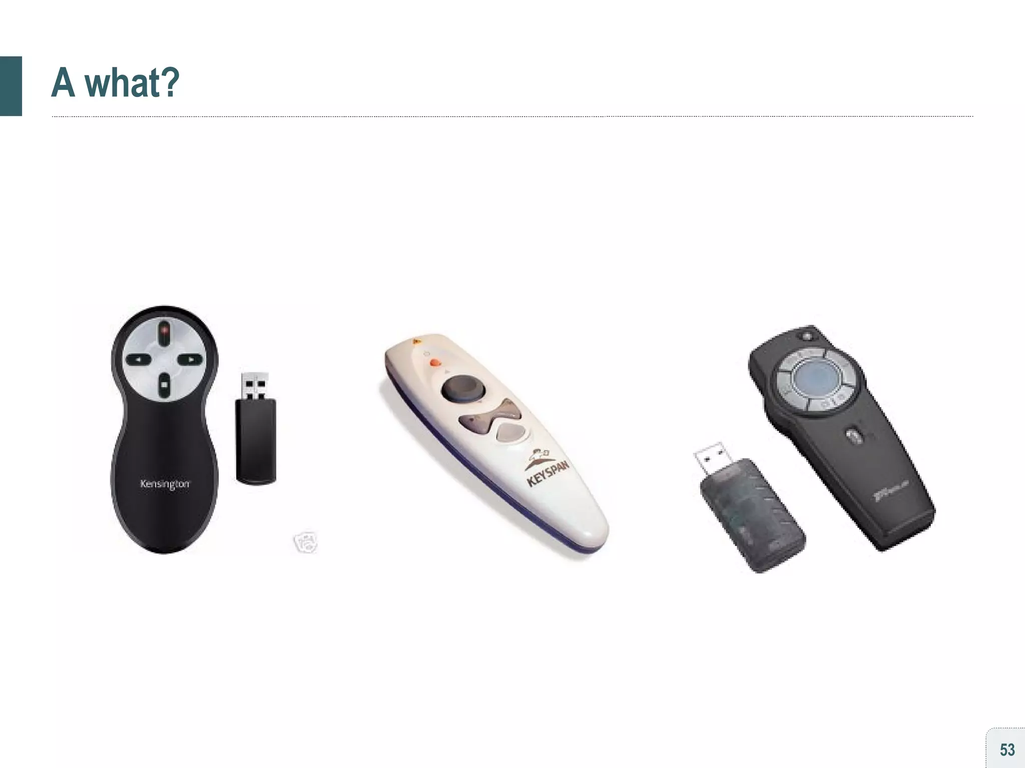 A what? 