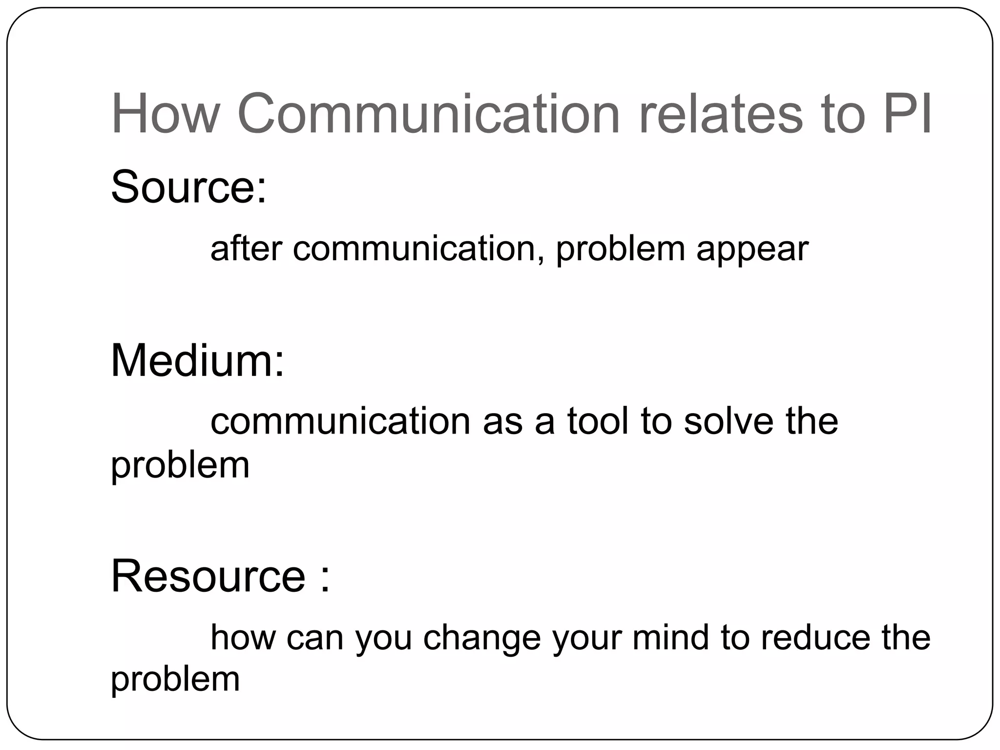 Uncertainty Unknowns cover the orientation Knowledge Eg. Patients will have problematic integration when they lack of information EvaluativeHIV patients evaluate the reacts of their friends. 