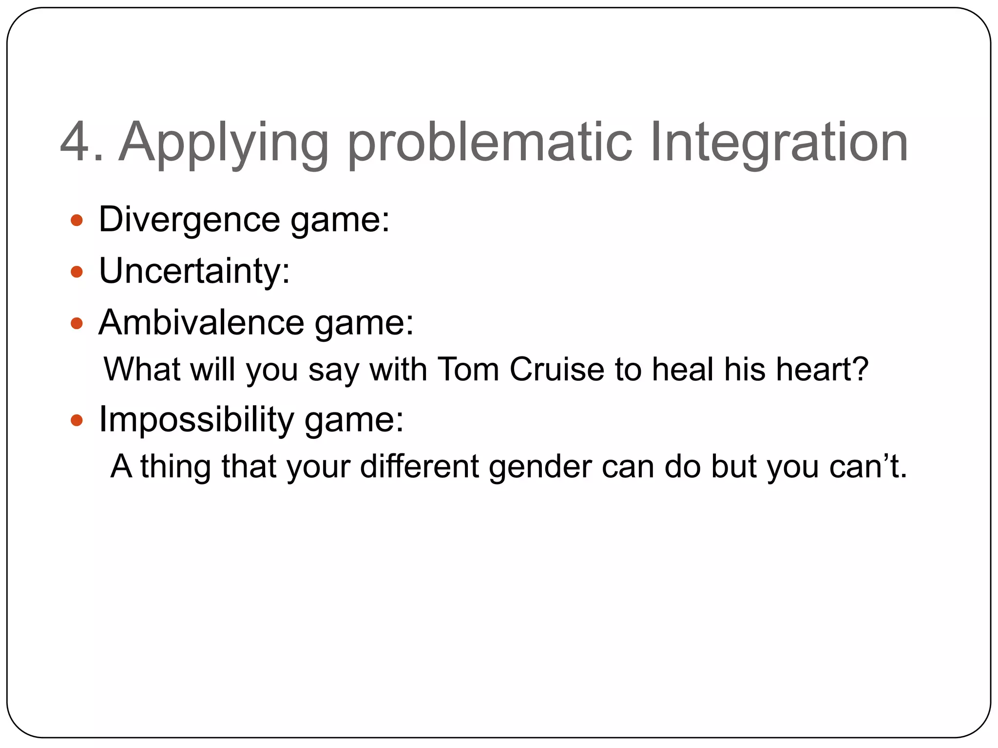 Ambivalence: (having two opposing feelings at the same time)Two mutually exclusive alternatives are valued in similar ways eg: Brad Pitt and Tom Cruise propose marriage to you at the same time  An event evokes contradictory evaluative responses. Eg: You choose Brad Pitt >  Tom Cruise cries >  you feel sad 