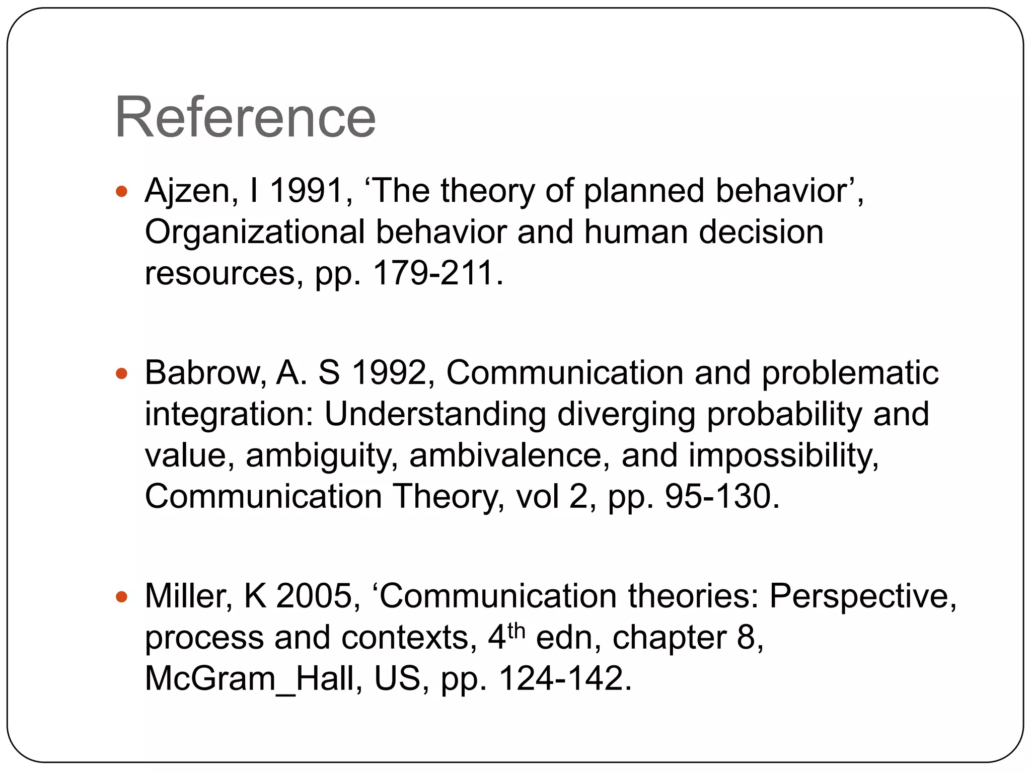 How Communication relates to PI Source: after communication, problem appear Medium:communication as a tool to solve the problem Resource :how can you change your mind to reduce the problem 