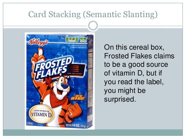 Card stacking advertising examples