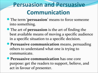 persuasive communication examples