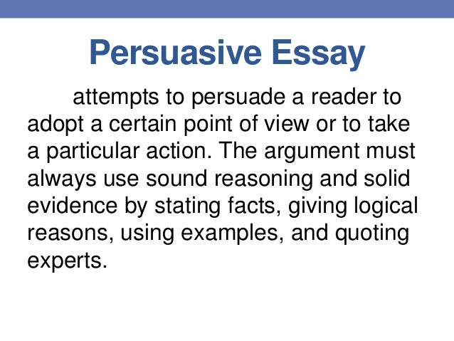 what are the qualities of persuasive essay