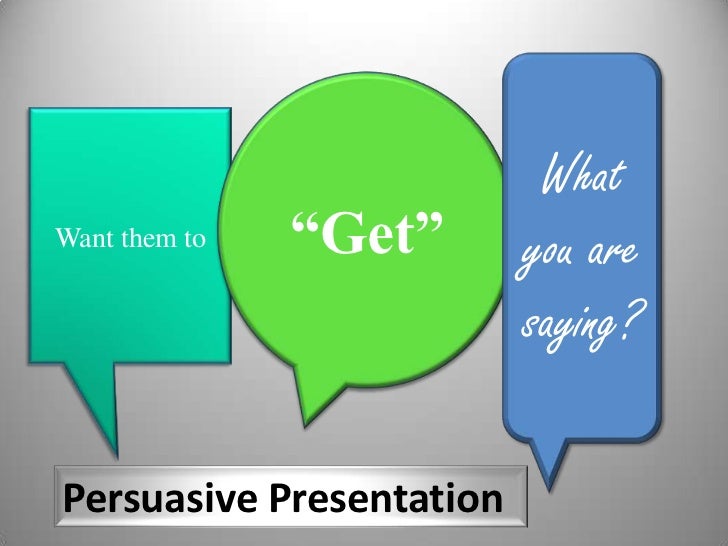 persuasive presentations tell them 3 times baby persuasive presentations