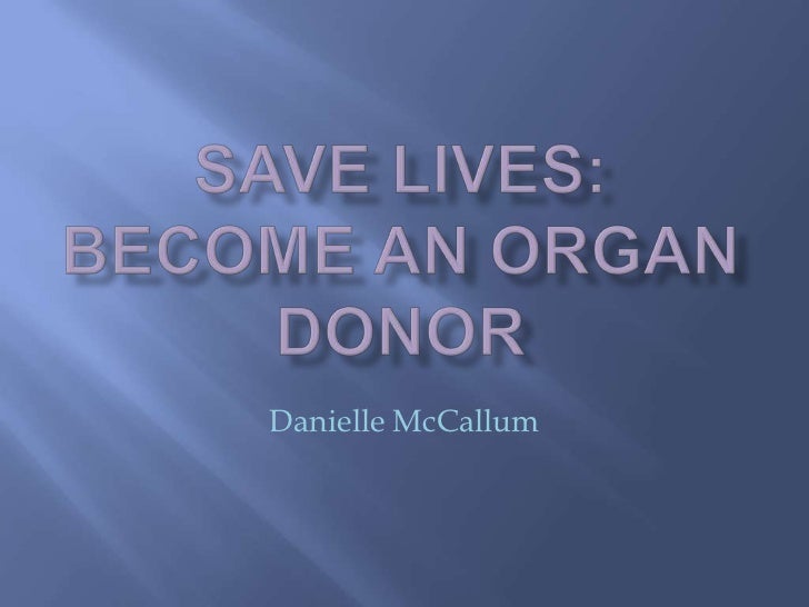 Organ donor persuasive speeches