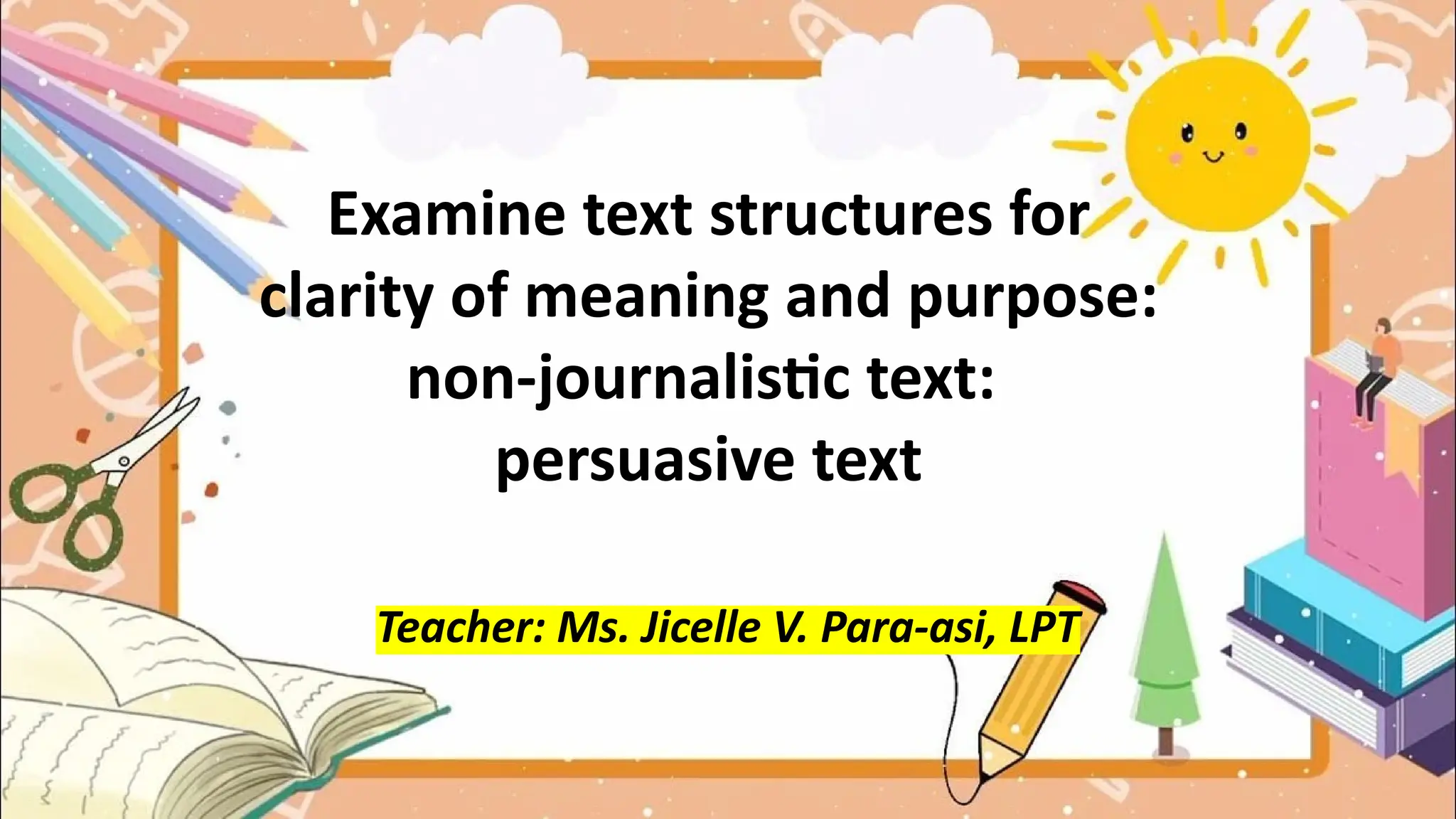 PERSUASIVE STRUCTURAL TEXTS -power point | PPTX