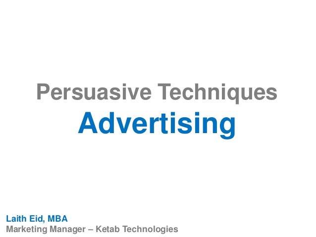 Advertising Persuasive techniques