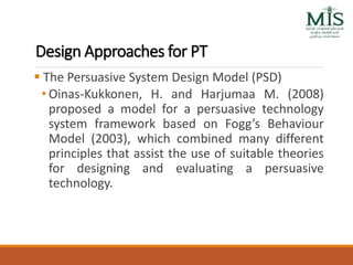 Framework for persuasive system design (PSD).