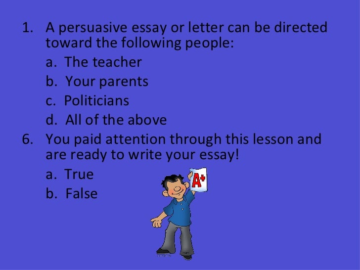 Teach persuasive essay