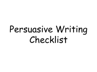 Persuasive Writing Checklist 