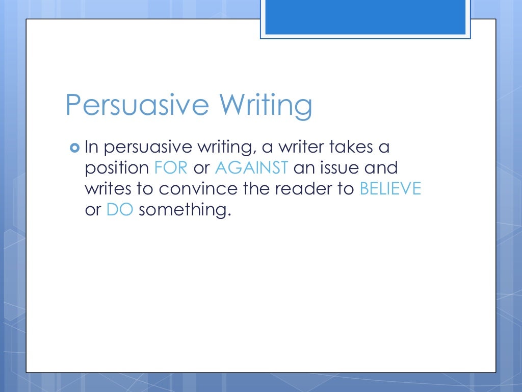 Persuasive Writing Lesson PowerPoint