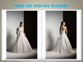 robe de mariée bustier




                  http://www.persun.fr/robe-de-mariee-
2013-1-10
                              bustier-c313/
 