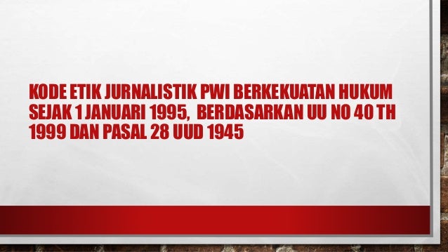 baik surat izin yg bertanggung yang Pers bebas dan jawab