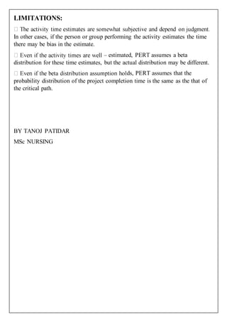 PERT (Program evaluation review technique)