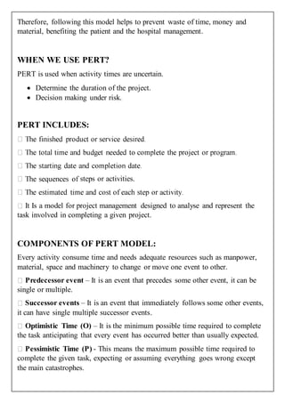 PERT (Program evaluation review technique)