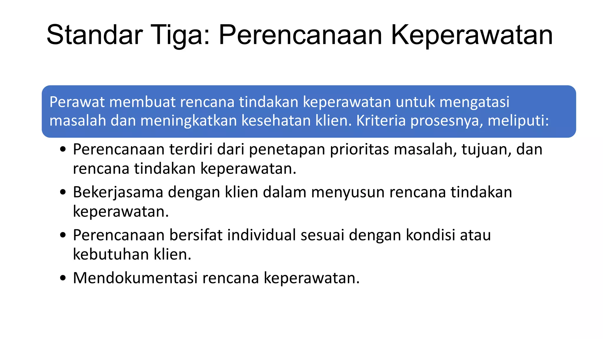 Standar Asuhan Keperawatan Pptx