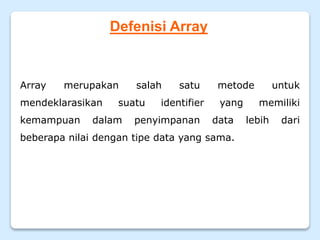 PBO - Pert 7, Mengenal dan Memahami Konsep Array Pada Java | PPT