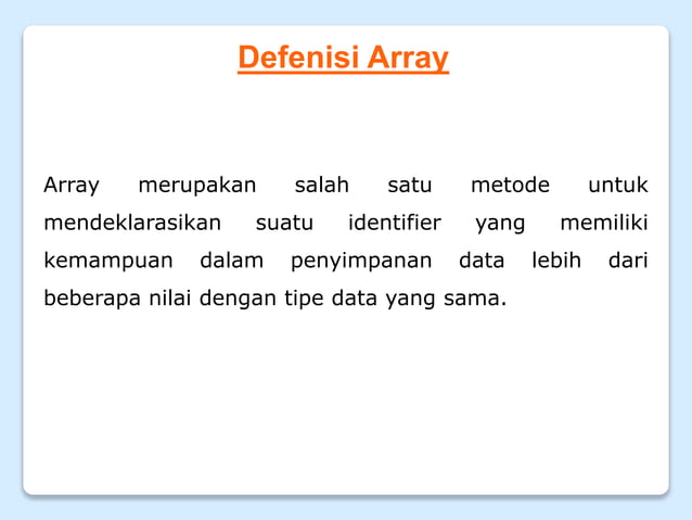 PBO - Pert 7, Mengenal dan Memahami Konsep Array Pada Java | PPT
