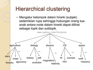 Pert 04 clustering data mining | PPTX