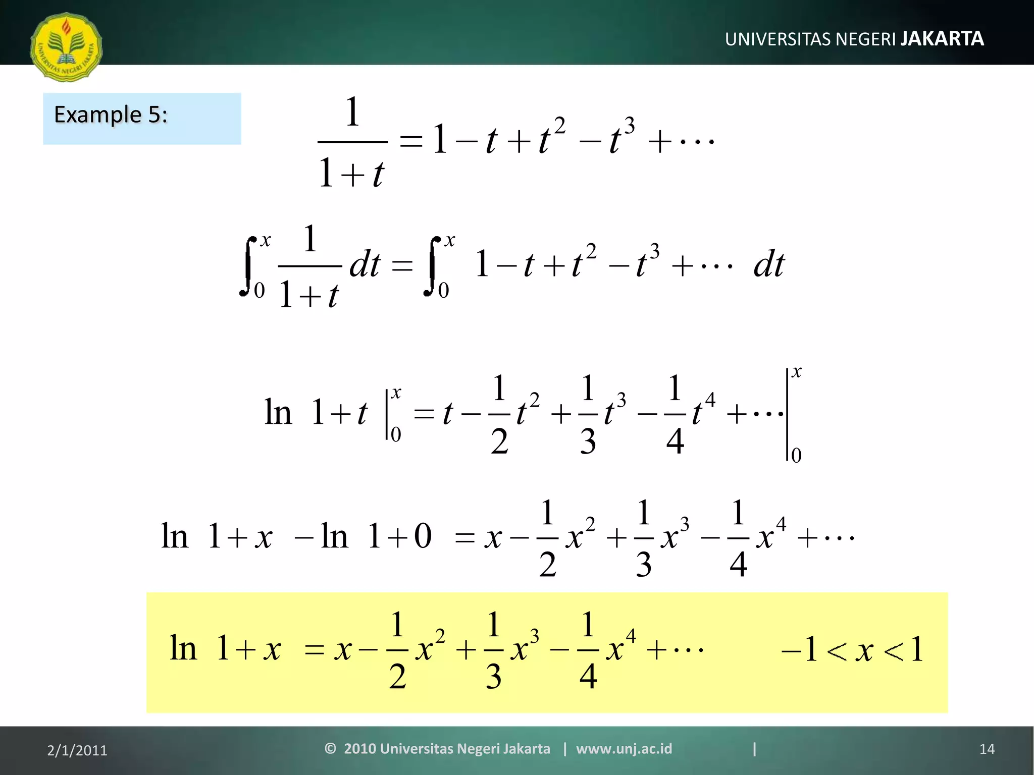 Example 5:1/9/201114©  2010 Universitas Negeri Jakarta   |  www.unj.ac.id                      |