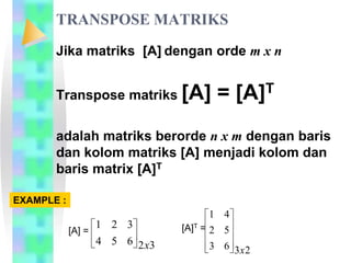Pert 2 matriks & vektor | PPTX