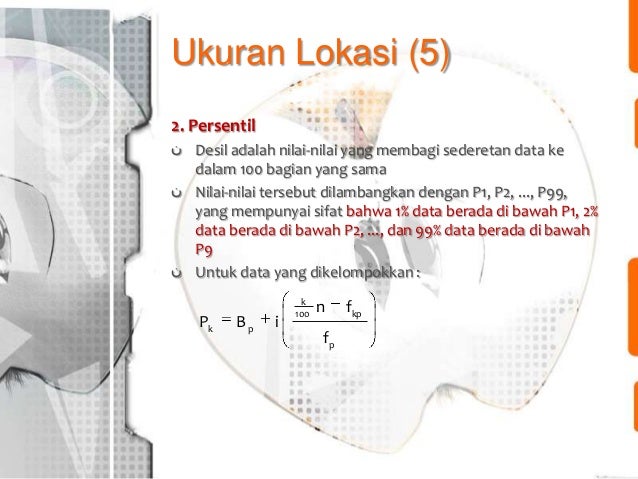 Pert 3&4 ukuran pemusatan- penyebaran Pert 3&4 ukuran pemusatan- penyebaran