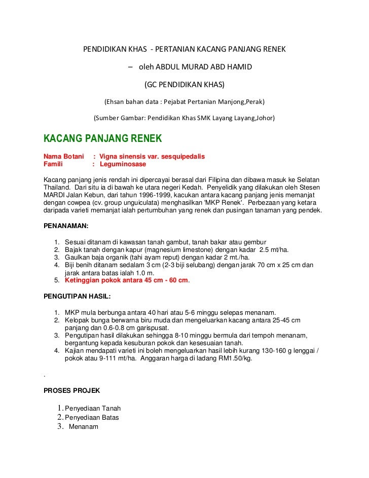 Pertanian Pendidikan Khas Oleh Abdul Murad Hamid Kacang Penjang Renek