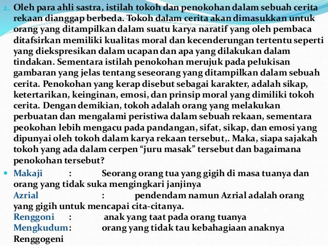 Pertanyaan dari Cerpen Juru Masak Bahasa Indonesia